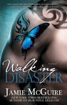 Walking Disaster - Jamie McGuire