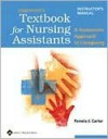 Lippincott's Textbook For Nursing Assistants And Lippincott's Nursing Assistants Study Guide: Humanistic Approach To Cargiving - Pamela J. Carter, Susan Lewsen