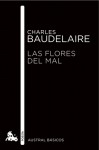 Las flores del mal - Charles Baudelaire