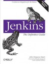 Jenkins: The Definitive Guide - John Ferguson Smart