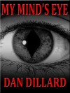 My Mind's Eye - Dan Dillard