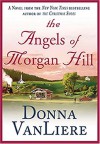 The Angels Of Morgan Hill - Donna VanLiere