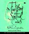 The Ministry of Special Cases - Nathan Englander, Arthur Morey