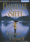 Honor Thyself - Kyf Brewer, Danielle Steel