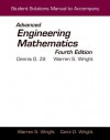 Student Solutions Manual to Accompany Advanced Engineering Mathematics - Warren S. Wright