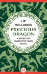 Precious Dragon - Liz Williams