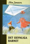 Det osynliga barnet - Tove Jansson