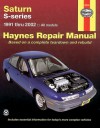 Haynes Saturn S-Series 1991 thru 2002 - Mark Ryan