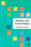 Realism and World Politics - Ken Booth