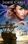 Pirate of My Heart - Jamie Carie