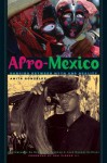 Afro-Mexico: Dancing Between Myth and Reality - Anita Gonzalez, George O. Jackson, José Manuel Pellicer, Ben Vinson