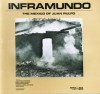 Inframundo, The México Of Juan Rulfo - Frank Janney