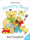 Rod Campbell's Lift-The-Flap Nursery Book - Rod Campbell