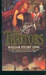 The Traitors (The Australians, #3) - William Stuart Long