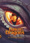 Dawn of the Dragons - Michael Dahl