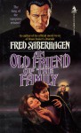 An Old Friend of the Family - Fred Saberhagen