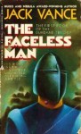 The Faceless Man - Jack Vance