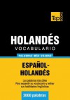 Vocabulario Espanol-Holandes - 3000 Palabras Mas Usadas - Andrey Taranov