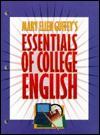 Essentials of College English - Mary Ellen Guffey