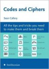 Codes and Ciphers - Sean Callery