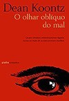 O olhar oblíquo do mal - Dean Koontz