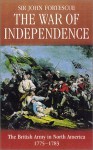 War of Independence - John Fortescue