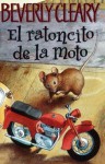 The Mouse and the Motorcycle (Spanish edition): El ratoncito de la moto - Beverly Cleary, Louis Darling