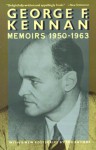 Memoirs, 1950-1963 - George F. Kennan