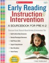 Early Reading Instruction and Intervention: A Sourcebook for PreK-2 - Cindy Middendorf