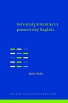 Personal Pronouns in Present-Day English - Katie Wales