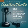 The Murder of Roger Ackroyd: A Hercule Poirot Mystery (Audio) - Agatha Christie, Hugh Fraser