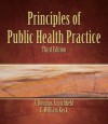 Principles of Public Health Practice, 3rd Edition - F. Douglas Scutchfield, Glen P. Mays, William Keck