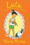 Lulu and the Rabbit Next Door - Hilary McKay, Priscilla Lamont