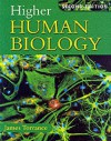 Higher Human Biology - James Torrance, James Simms, Caroline Stevenson, James Fullarton, Clare Marsh