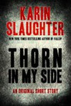 Thorn in My Side (Audio) - Karin Slaughter