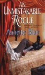 An Unmistakable Rogue - Annette Blair