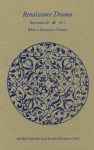 Renaissance Drama 40: What is Renaissance Drama? - William N. West