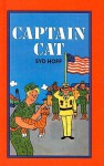 Captain Cat: Story and Pictures - Syd Hoff