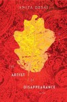 The Artist of Disappearance: A Novella - Anita Desai