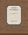 The Rich Mrs. Burgoyne - Kathleen Thompson Norris