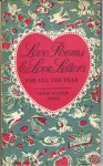 Love Poems and Love Letters for All the Year - Ruth McCrea