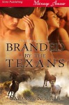 Branded by the Texans [Three Star Republic] - Savanna Kougar