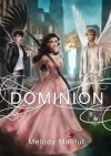 Dominion (Guardian Angels Series) - Melody Manful