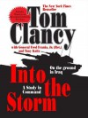 Into the Storm: On the Ground in Iraq (Commanders) - Tom Clancy, Frederick M. Franks