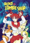 Reiko The Zombie Shop, Volume 2 - Rei Mikamoto