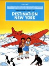 Destination New York - Hergé