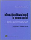 International Investment in Human Capital Overseas Education (IIE research report) - Craufurd D. Goodwin