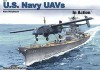 U.S. Navy UAVs in Action - Aircraft No. 217 - Ken Neubeck