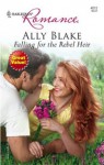 Falling for the Rebel Heir (Harlequin Romance, #4012) - Ally Blake