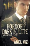 Dark Horror (Horror, Dark & Lite #1) - Anel Viz